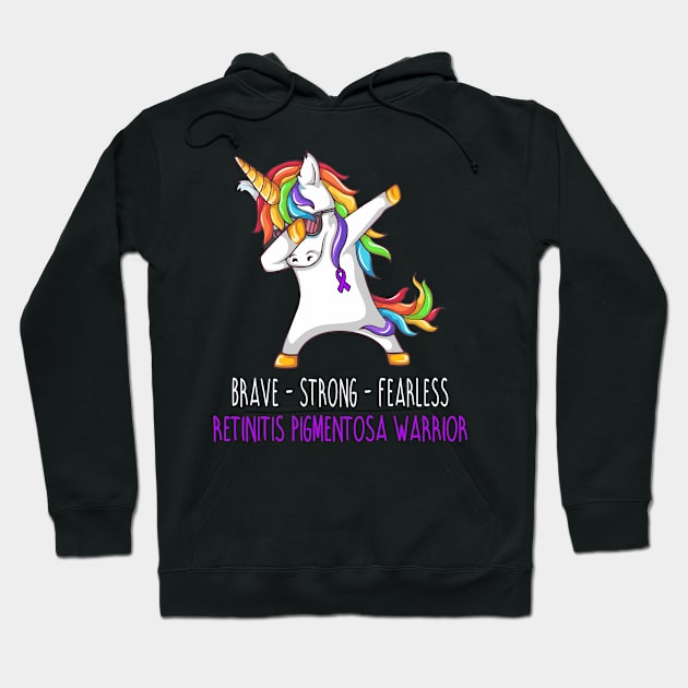 Brave Strong Fearless Retinitis Pigmentosa Support Retinitis Pigmentosa Awareness Gifts Hoodie by ThePassion99